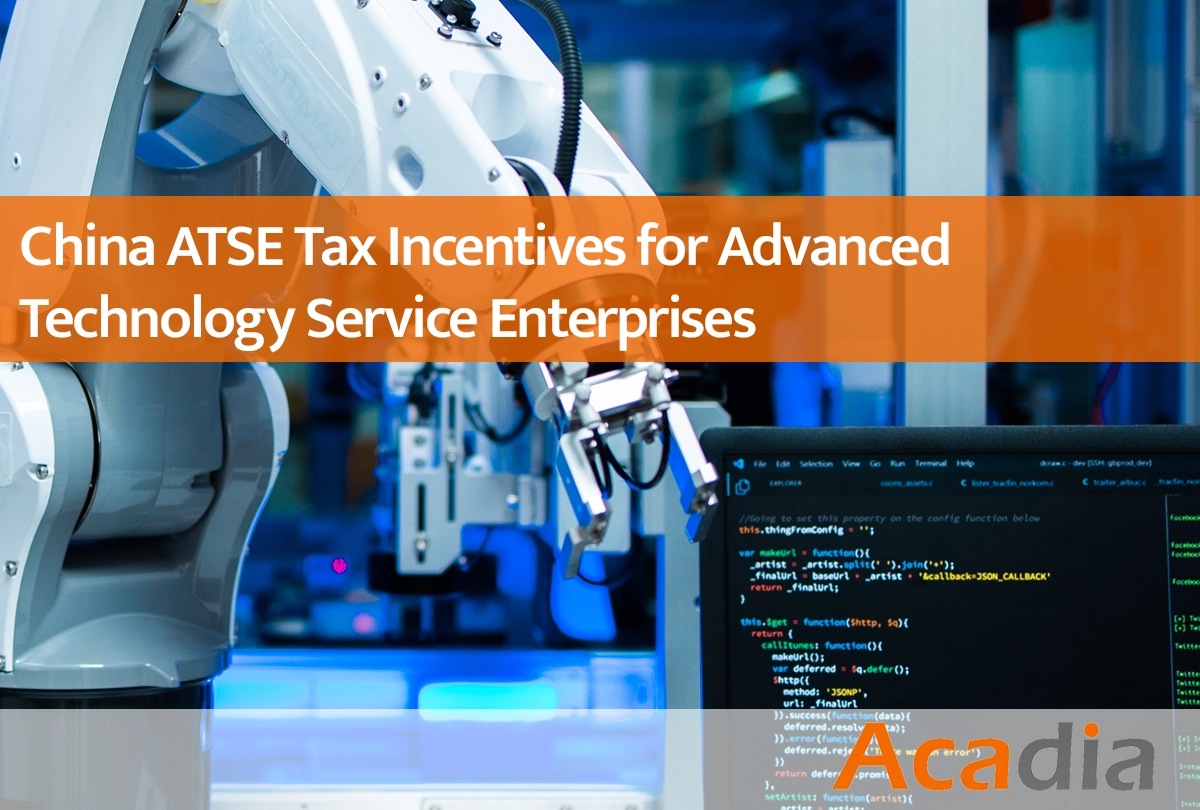 China ATSE Tax Incentives for Advanced Technology Service Enterprises