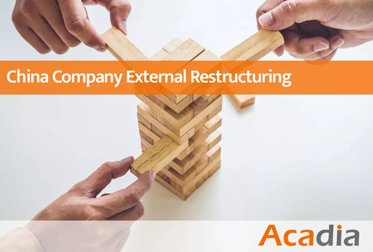 China company external restructuring and reorganization