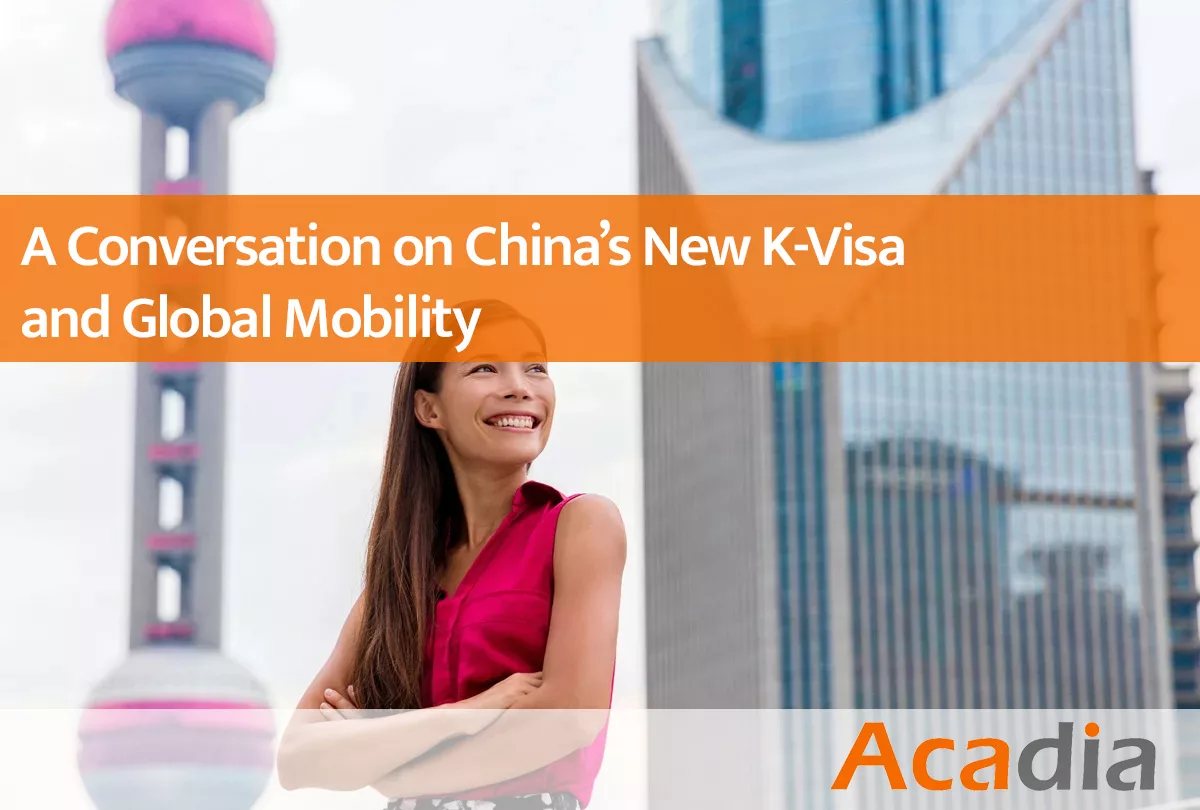 China new K visa and global mobility updates