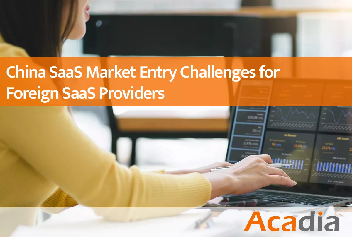 China SaaS market entry challenges for foreign companies