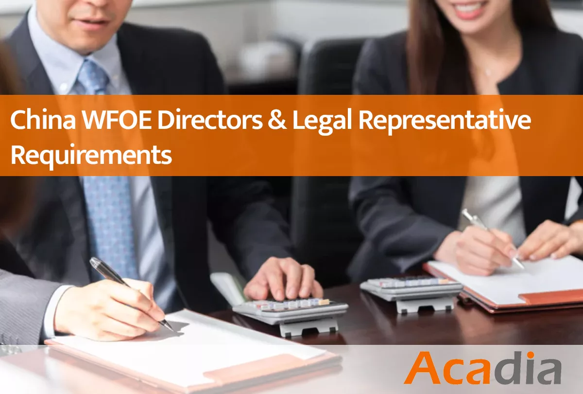 China WFOE directors and legal representative requirements