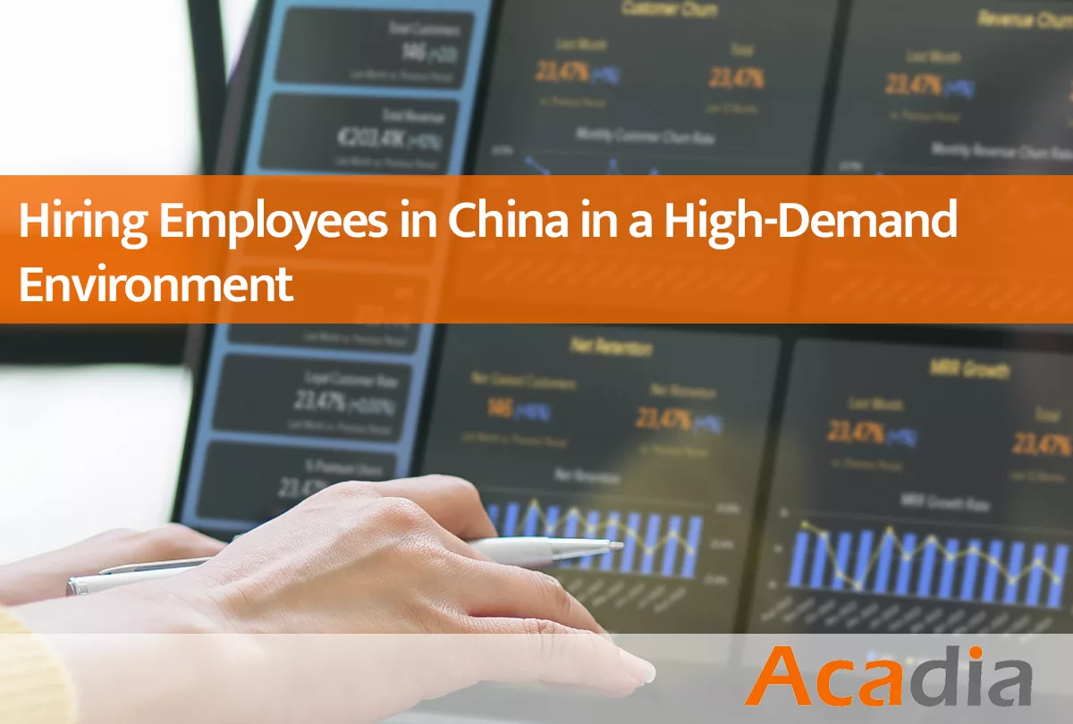 Hiring employees in a high-demand environment in China