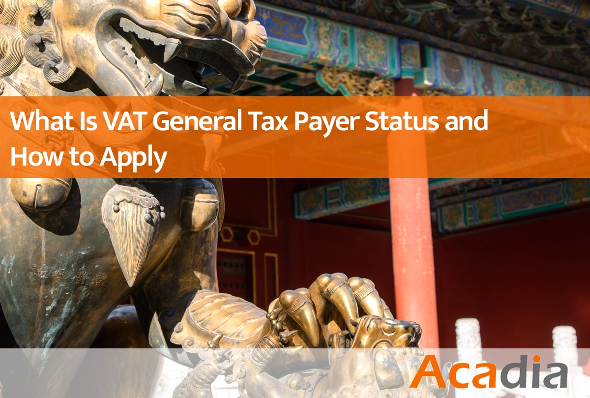 What Is VAT General Tax Payer Status and How to Apply